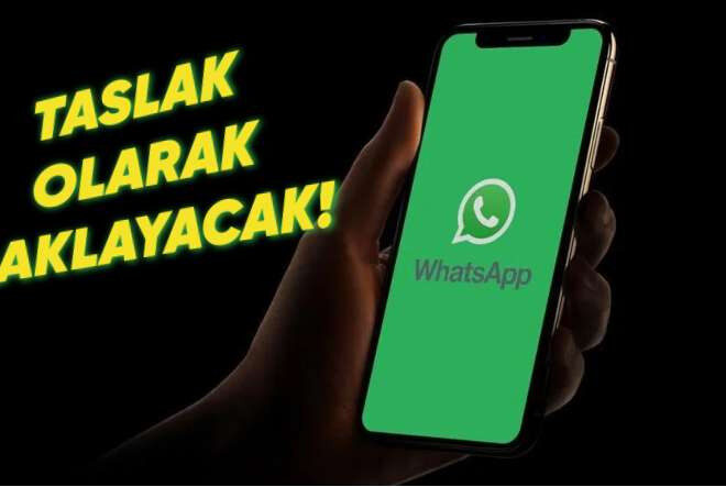 WhatsApp, Gönderilmeyen Mesajlar İçin Geliştirdiği Yeni Taslak Özelliğini Duyurdu!